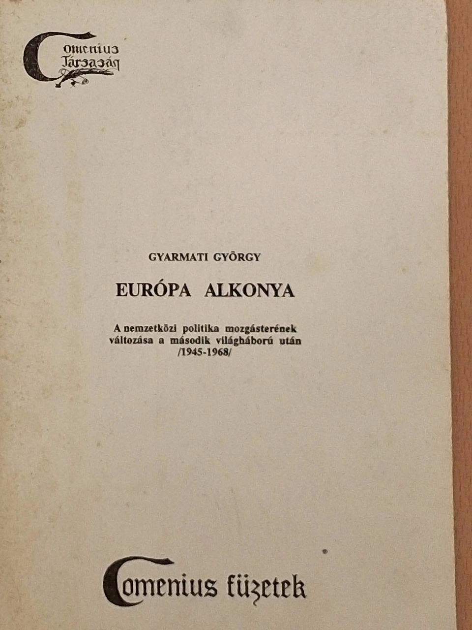 Gyarmati György - Európa alkonya [antikvár]
