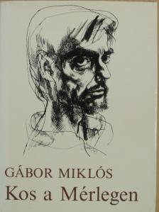 Gábor Miklós - Kos a Mérlegen [antikvár]