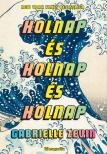 Gabrielle Zevin - Holnap és holnap és holnap [eKönyv: epub, mobi]