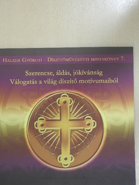 Halzer Györgyi - Szerencse, áldás, jókívánság [antikvár]