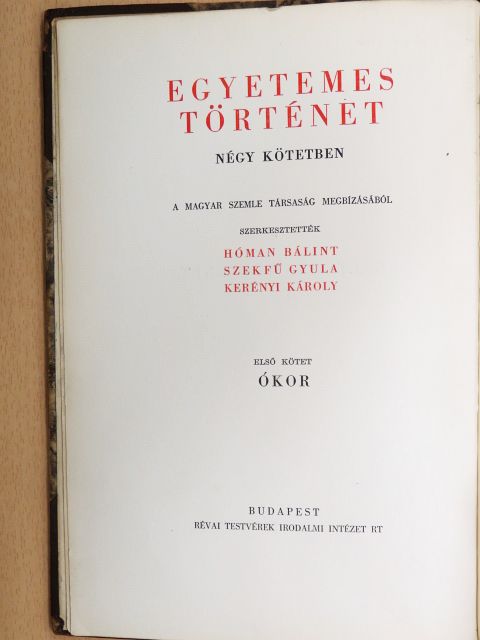 Altheim Ferenc - Egyetemes történet I. [antikvár]