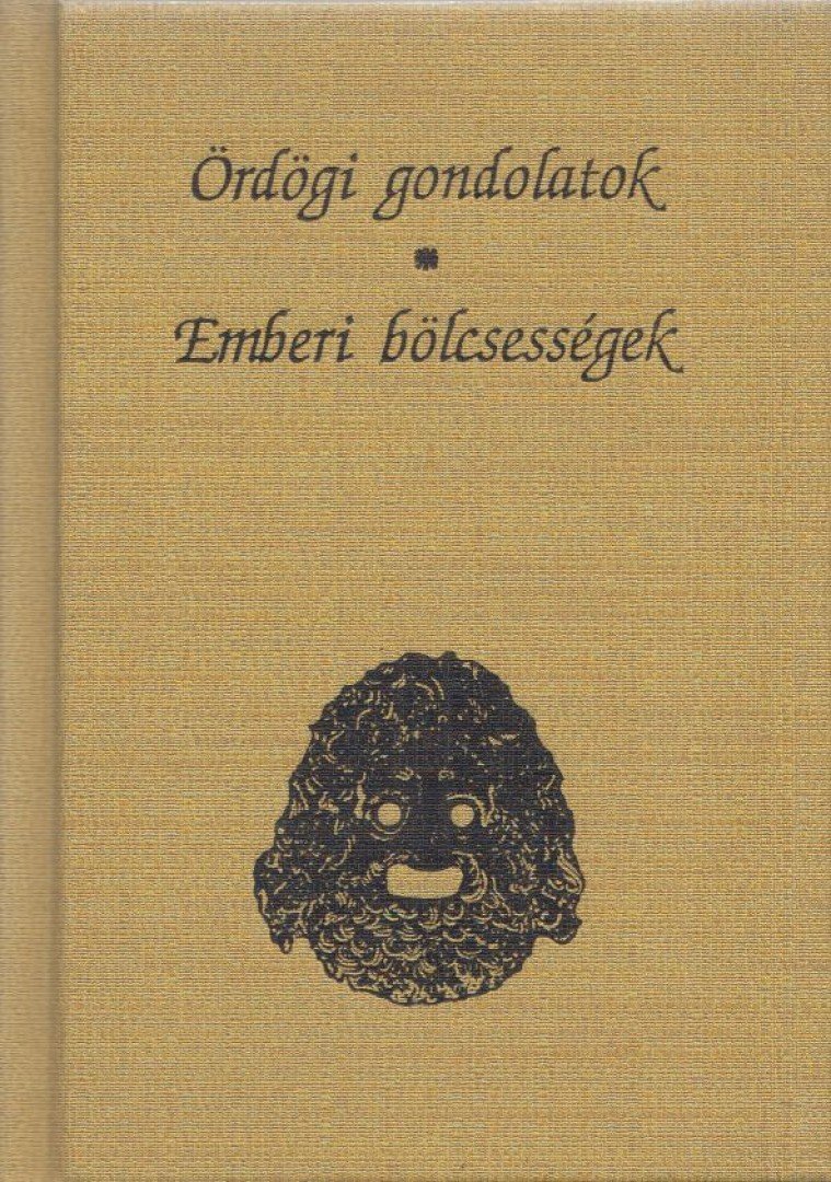 Vágó Zsuzsanna vál. - Ördögi gondolatok - emberi bölcsességek [antikvár]
