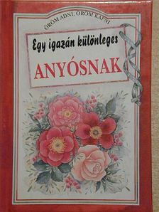 Pam Brown - Egy igazán különleges anyósnak [antikvár]