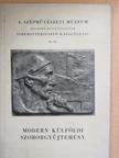 Bacher Béla - Modern külföldi szoborgyűjtemény [antikvár]