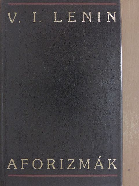V. I. Lenin - Aforizmák [antikvár]