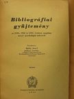 Király József - Bibliográfiai gyűjtemény [antikvár]