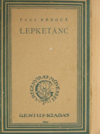 Paul Reboux - Lepketánc [antikvár]