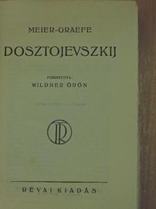 Meier-Graefe - Dosztojevszkij [antikvár]