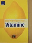 Dr. R. J. Pelzer - Das Wichtigste über Vitamine [antikvár]