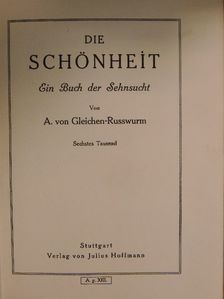 A. von Gleichen-Russwurm - Die Schönheit [antikvár]