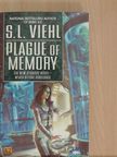 S. L. Viehl - Plague of Memory [antikvár]