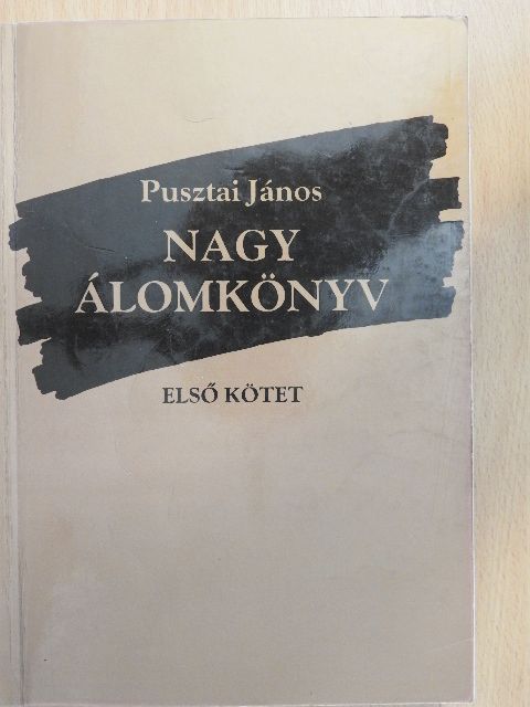 Pusztai János - Nagy álomkönyv I. [antikvár]