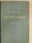 Dr. Fornet Béla - Belgyógyászat II. (töredék) [antikvár]