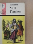 Daniel Defoe - Moll Flanders  [antikvár]