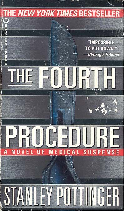 POTTINGER, STANLEY - The Fourth Procedure [antikvár]