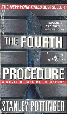 POTTINGER, STANLEY - The Fourth Procedure [antikvár]