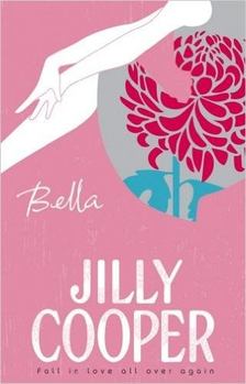 Jilly Cooper - Bella [antikvár]
