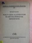 Benkő Samu - Nagy Géza a literátor és művelődésünk mindenese [antikvár]