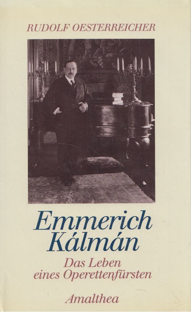 Rudolf Oesterreicher - Emmerich Kálmán [antikvár]