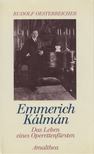 Rudolf Oesterreicher - Emmerich Kálmán [antikvár]