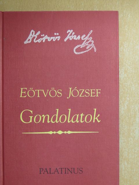 Eötvös József - Gondolatok [antikvár]