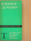Alain Robbe-Grillet - A francia "új regény" II. (töredék) [antikvár]