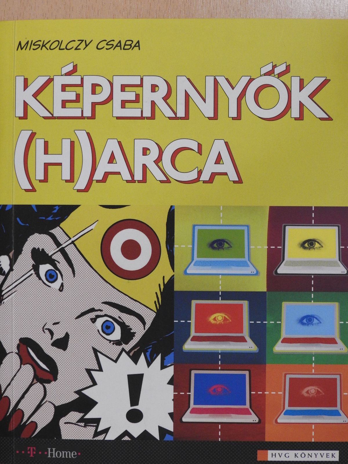 Miskolczy Csaba - Képernyők (h)arca (dedikált példány) [antikvár]