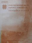 Dr. Hargitai László - Fakereskedelmi és fapiaci ismeretek [antikvár]