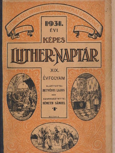 Boldis István - Képes Luther-naptár az 1931. közönséges évre [antikvár]