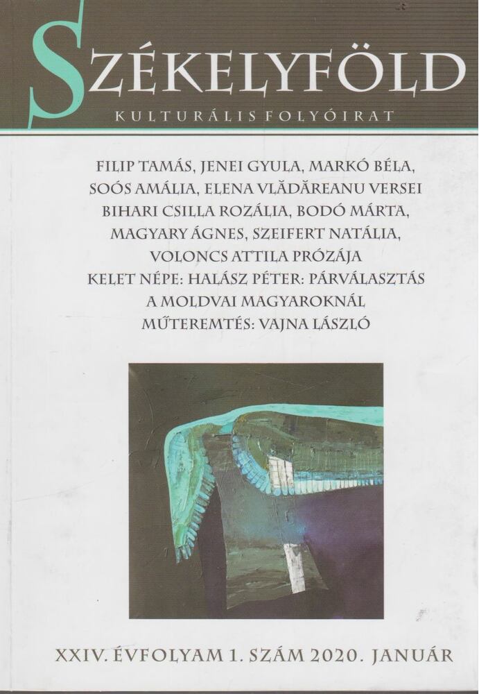Borsodi L. László - Székelyföld XXIV. évfolyam 1. szám 2020. január [antikvár]