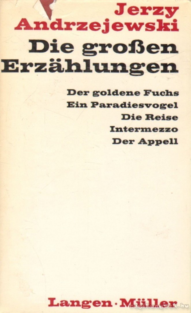 Jerzy Andrzejewski - Die grossen Erzählungen [antikvár]