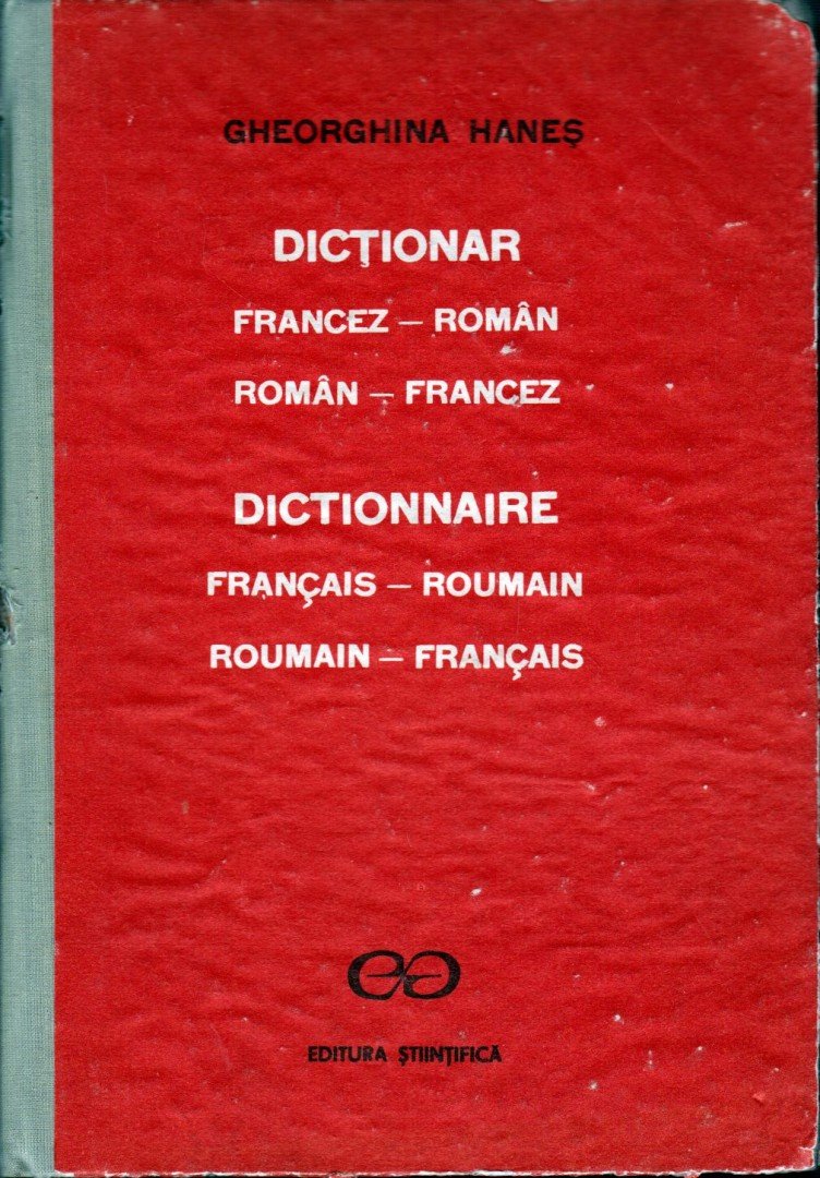 Georghina Hanes - Dictionar Francez-Roman Roman-Francez [antikvár]