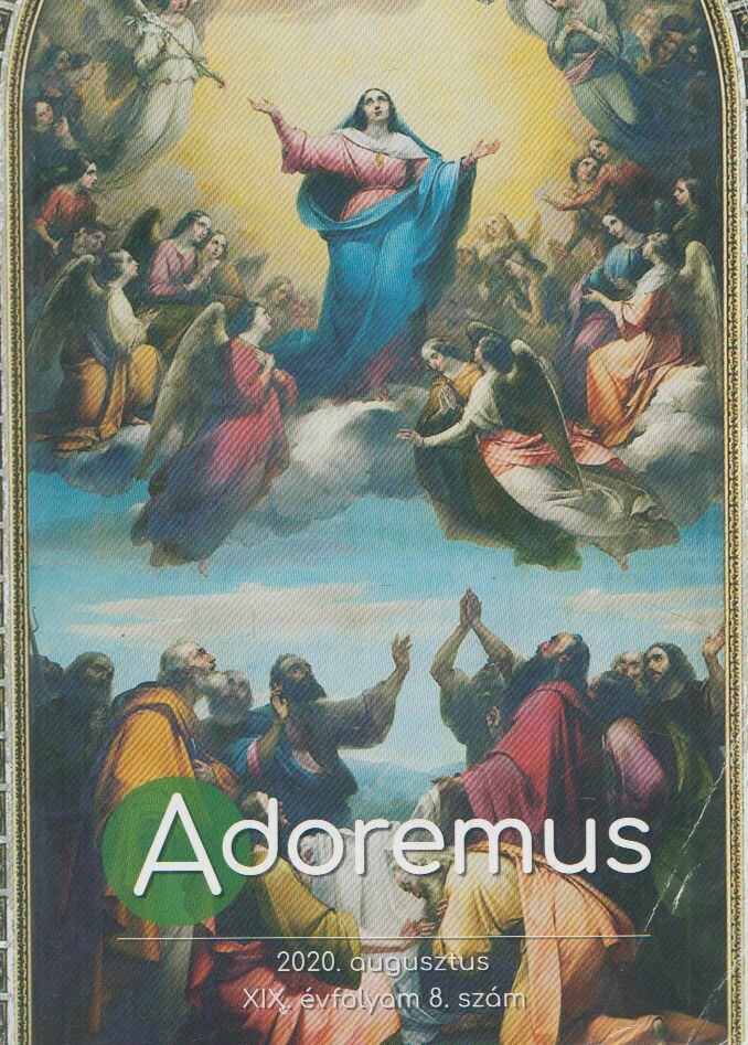 Máté István - Adoremus 2020. augusztus [antikvár]