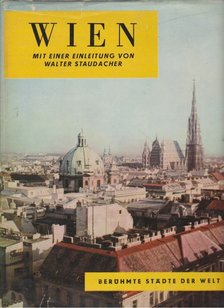 Walter Staudacher - Wien [antikvár]