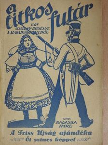 Balassa Imre - A titkos futár [antikvár]