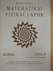 Rábai Imre - Középiskolai matematikai és fizikai lapok 1996. november [antikvár]