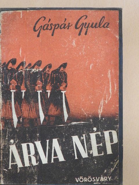 Gáspár Gyula - Árva nép [antikvár]
