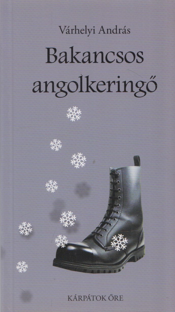 Várhelyi András - Bakancsos angolkeringő [antikvár]