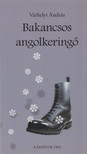 Várhelyi András - Bakancsos angolkeringő [antikvár]