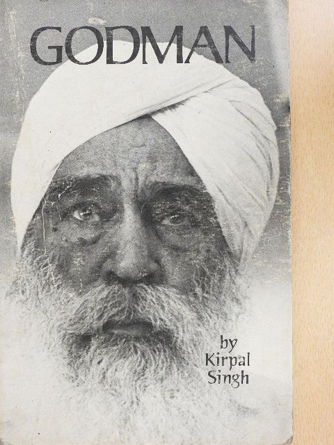 Kirpal Singh - Godman [antikvár]