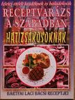Bártfai László - Hátizsákosoknak [antikvár]