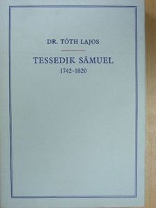Dr. Tóth Lajos - Tessedik Sámuel [antikvár]