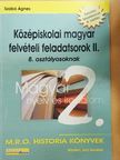 Szabó Ágnes - Középiskolai magyar felvételi feladatsorok II. - 8. osztályosoknak [antikvár]
