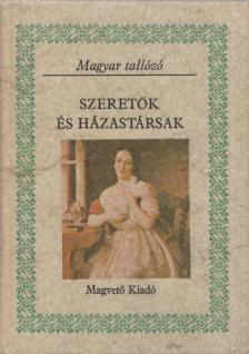 Erdődy Edit - Szeretők és házastársak [antikvár]