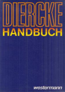 Dr. Ferdinand Mayer - Diercke Handbuch [antikvár]