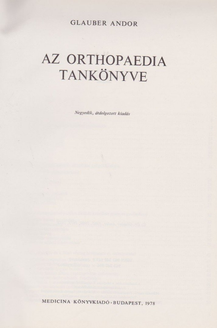 Glauber Andor - Az orthopaedia tankönyve [antikvár]
