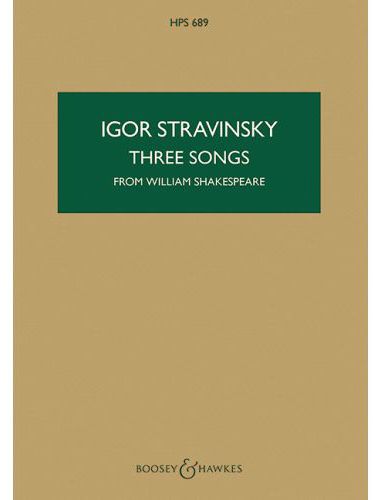 SZTRAVINSZKIJ (STRAVINSKY) - THREE SONGS FROM WILLIAM SHAKESPEARE