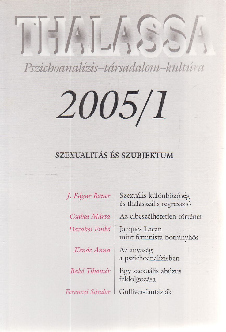 Erős Ferenc - Thalassa 2005/1. [antikvár]