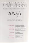 Erős Ferenc - Thalassa 2005/1. [antikvár]