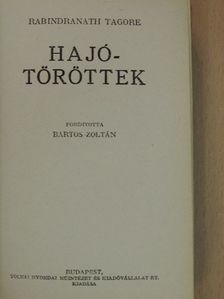 Rabindranath Tagore - Hajótöröttek [antikvár]